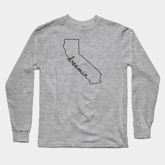 CALIFORNIA DREAMIN Long Sleeve T-Shirt by UNITED STATES OF TEES